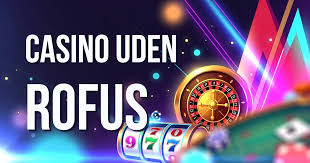 Udenlandske Casinoer Uden ROFUS En Guide til Spiloplevelser i Udenlandske Online Casinoer